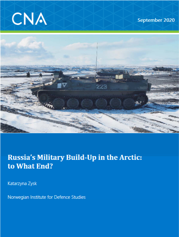 Cover of CNA Report 'Russia’s Military Build-up in the Arctic: To What End?'