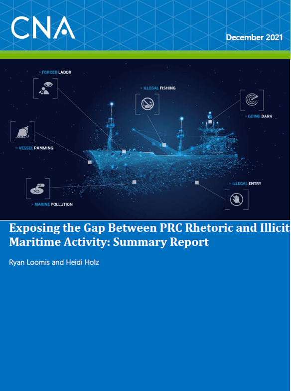 Exposing the Gap Between PRC Rhetoric and Illicit Maritime Activity: Summary Report