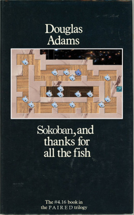 Sokoban, and Thanks for All the Fish!
