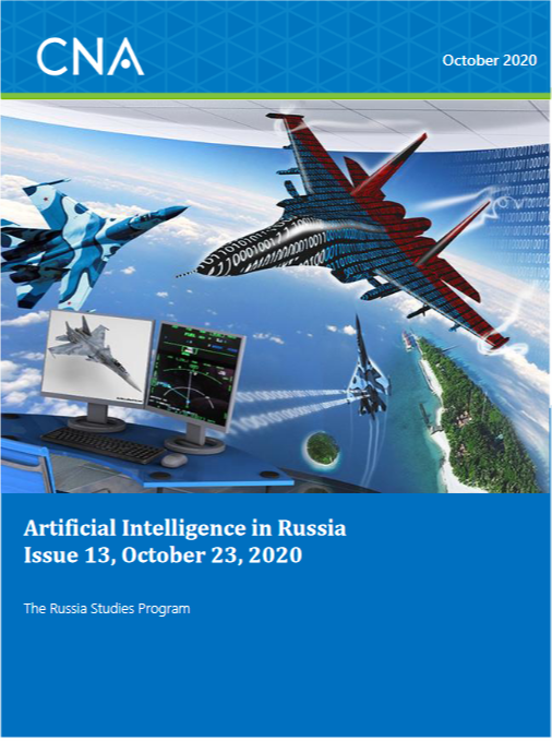 Artificial Intelligence in Russia Issue 13, October 23, 2020 | CNA